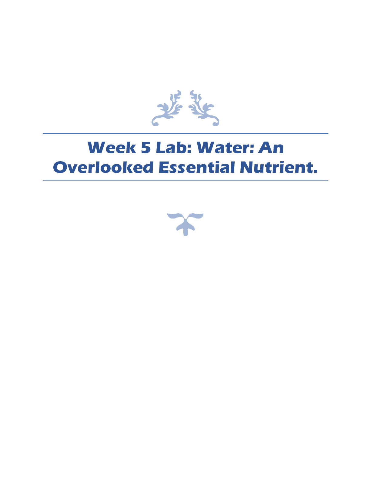 Preview image for SCI 228 Week 5 Lab: Water: An Overlooked Essential Nutrient.